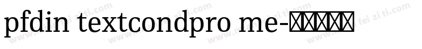 pfdin textcondpro me字体转换